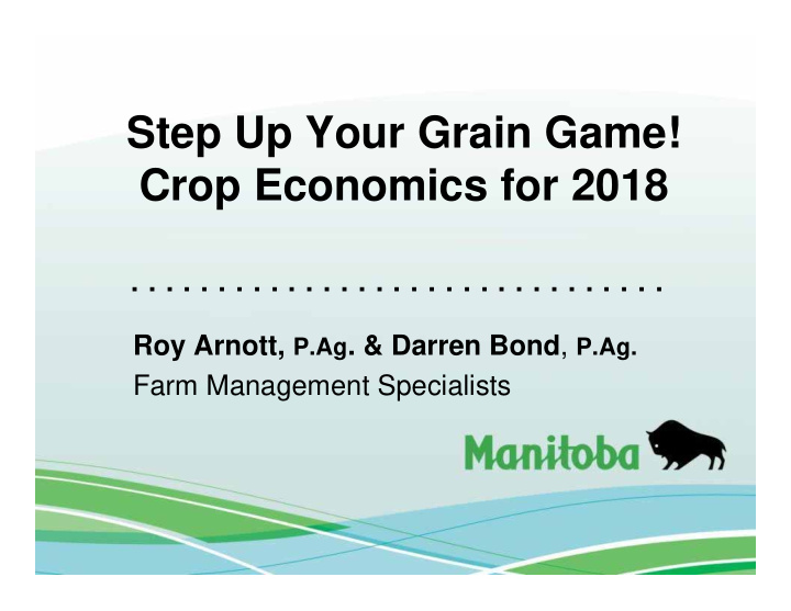 step up your grain game crop economics for 2018