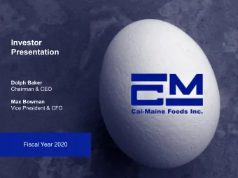 Investor  Presentation  Dolph Baker  Chairman &amp; CEO Max Bowman  Vice President &amp; CFO