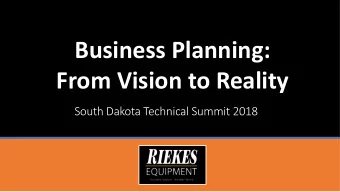 Business Planning:  From Vision to Reality  South Dakota Technical Summit 2018  Homework  Good to