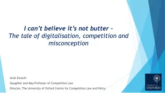 I can  t believe it  s not butter   The tale of digitalisation, competition and