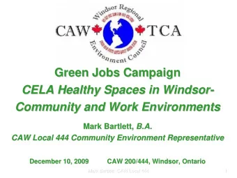 Green Jobs Campaign  Green Jobs Campaign  CELA Healthy Spaces in Windsor-  -  CELA Healthy Spaces
