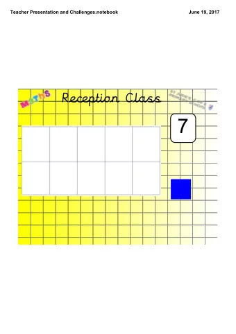 7  Teacher Presentation and Challenges.notebook  June 19, 2017  Isthisstill7?  7