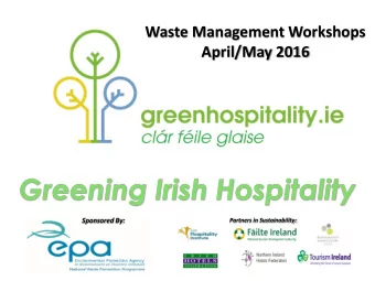 Greening Irish Hospitality  Sponsored By:  Partners in Sustainability:  Maurice J Bergin FIHI MSc