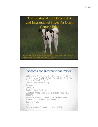 The Relationship Between U.S.  and International Prices for Dairy  Commodities  USDA