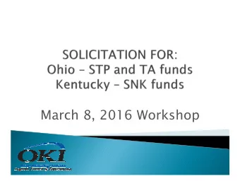 March 8, 2016 Workshop  Cities    Counties    Towns    TIDs (Ohio)    Area