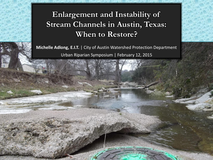 enlargement and instability of stream channels in austin