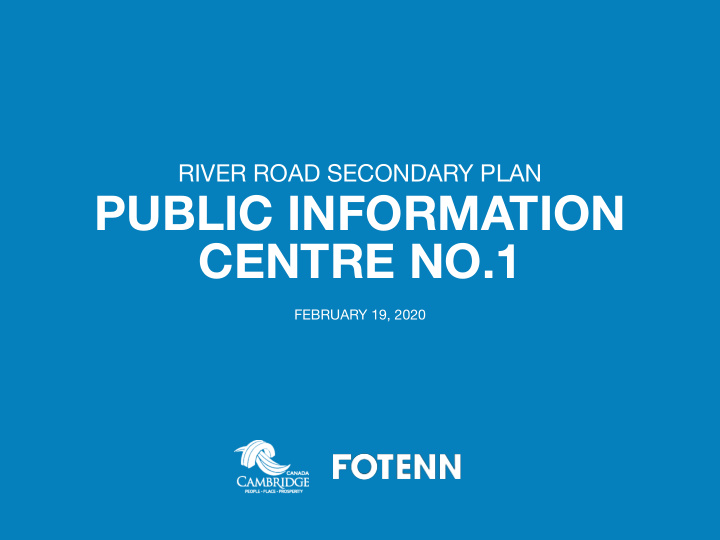 public information centre no 1