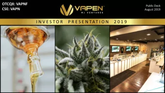 I N V E S T O R   P R E S E N TAT I O N   2 0 1 9  DISCLAIMER  FORWARD LOOKING STATEMENTS  This