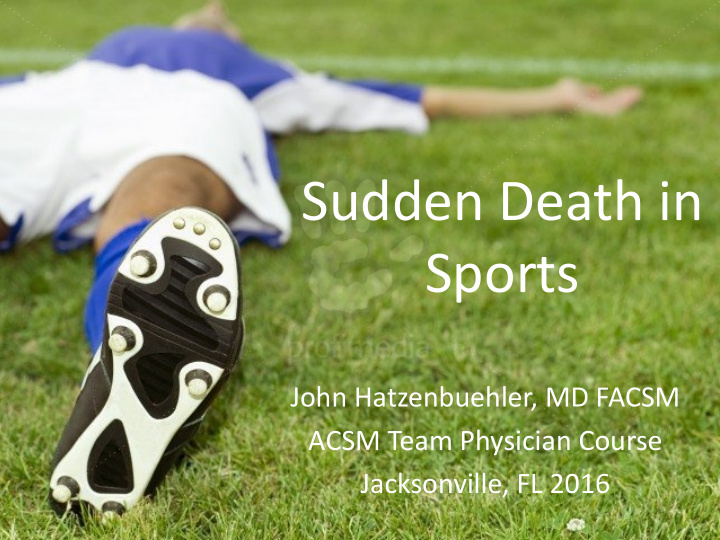 sudden death in sports