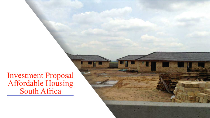 investment proposal affordable housing south africa