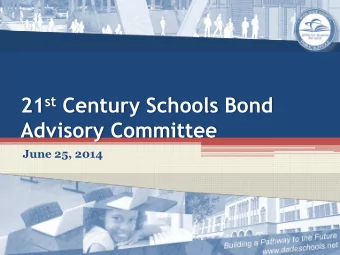 Advisory Committee  June 25, 2014  2  GOB Update  Office of School Facilities  3  Construction work