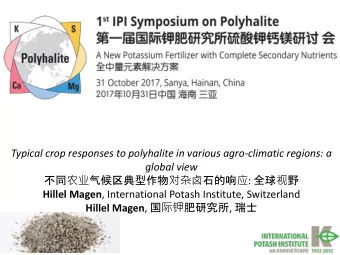 Typical crop responses to polyhalite in various agro-climatic regions: a  global view
