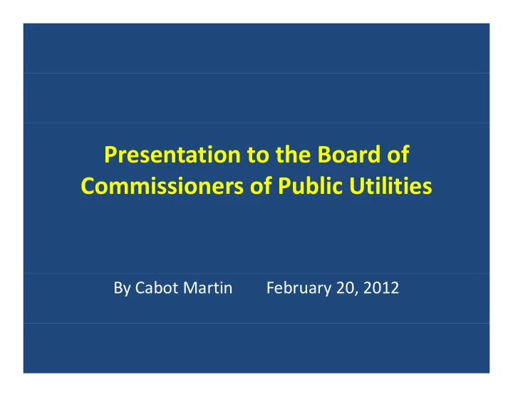 presentation to the board of commissioners of public