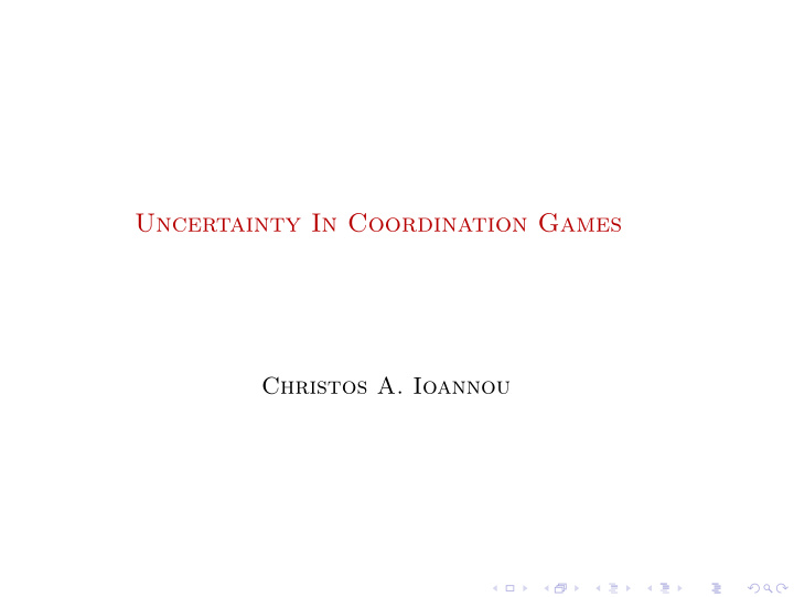 uncertainty in coordination games