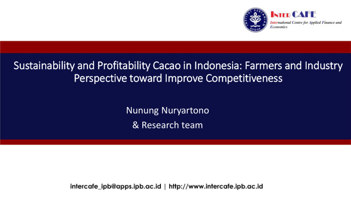 sustain inabilit ity and profitabil ility cacao in in in