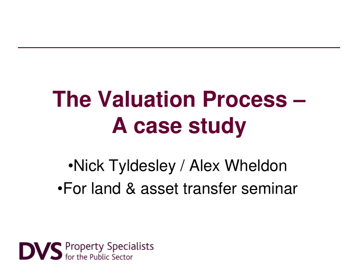 the valuation process