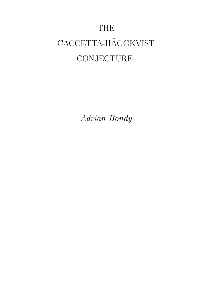 the caccetta h aggkvist conjecture adrian bondy what is a