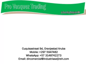 Cuquisast  uisastraat  aat 9d, Oranjest  jestad  ad Aruba  Mobile:  le: +297 594  947482  Whats