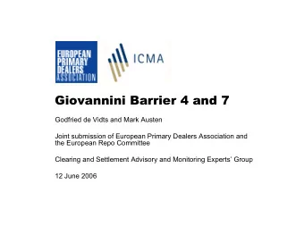 Giovannini Barrier 4 and 7  Godfried de Vidts and Mark Austen  Joint submission of European Primary