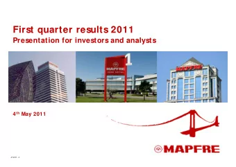 First quarter results 2011  Presentation for investors and analysts  MJEORAR FOTO 4 th May 2011