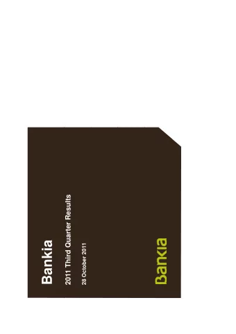 Bankia  28 October 2011  Disclaimer  Disclaimer  This document has been prepared by Bankia, S.A.