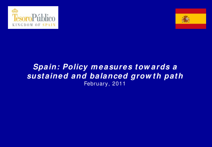 spain policy m easures tow ards a sustained and balanced