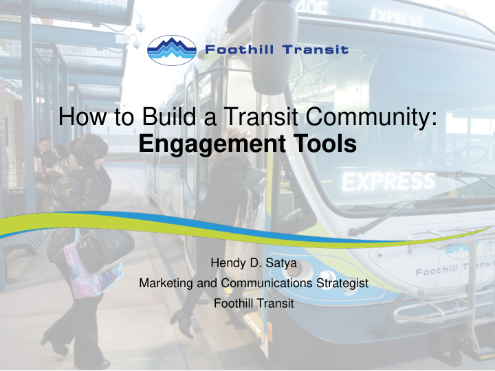 how to build a transit community engagement tools