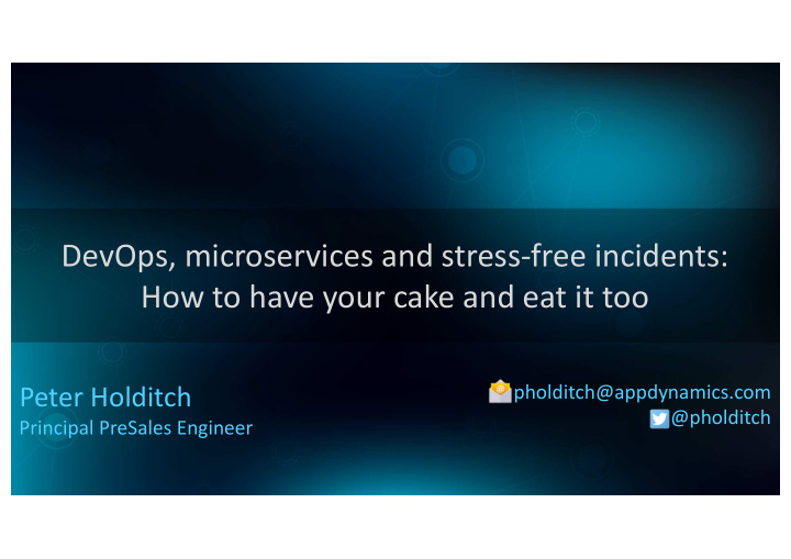 devops microservices and stress free incidents how to