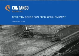 NEAR-TERM COKING COAL PRODUCER IN ZIMBABWE  PRESENTATION | June 2020  DISCLAIMER The information