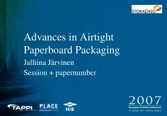 Advances in Airtight  Paperboard Packaging  Jalliina Jrvinen  Session + papernumber  Food