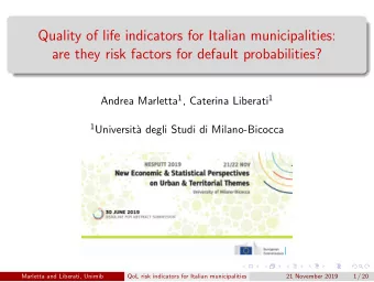 Quality of life indicators for Italian municipalities:  are they risk factors for default