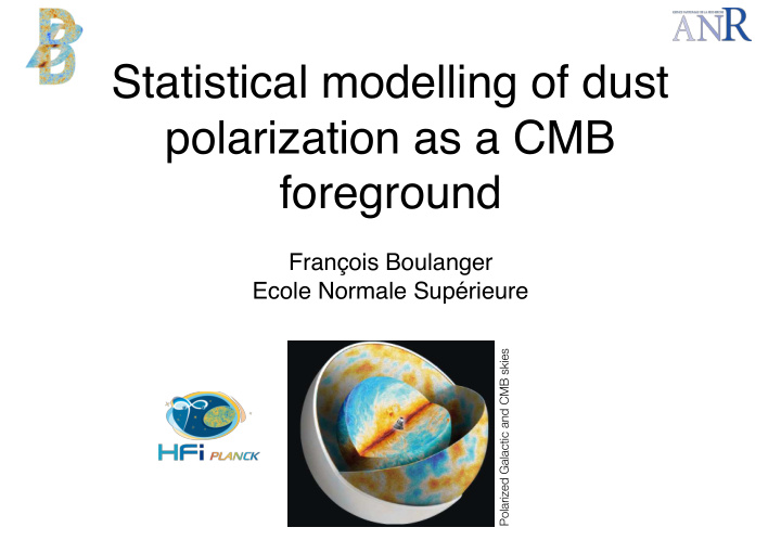 statistical modelling of dust polarization as a cmb