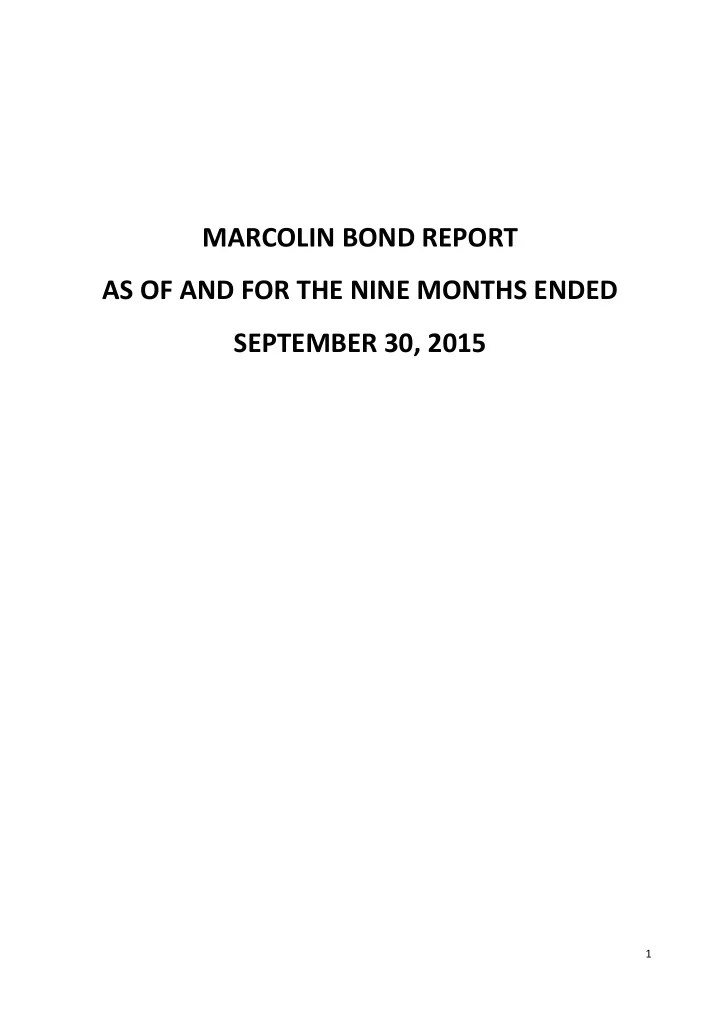 marcolin bond report as of and for the nine months ended