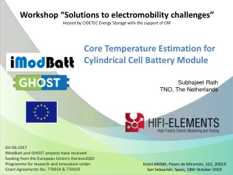 Cylindrical Cell Battery Module  Subhajeet Rath  TNO, The Netherlands  GV-06-2017  iModBatt and