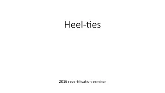 Heel-%es  2016 recer)fica)on seminar  The rule  3.5 Foot Stretchers or Shoes  All boats
