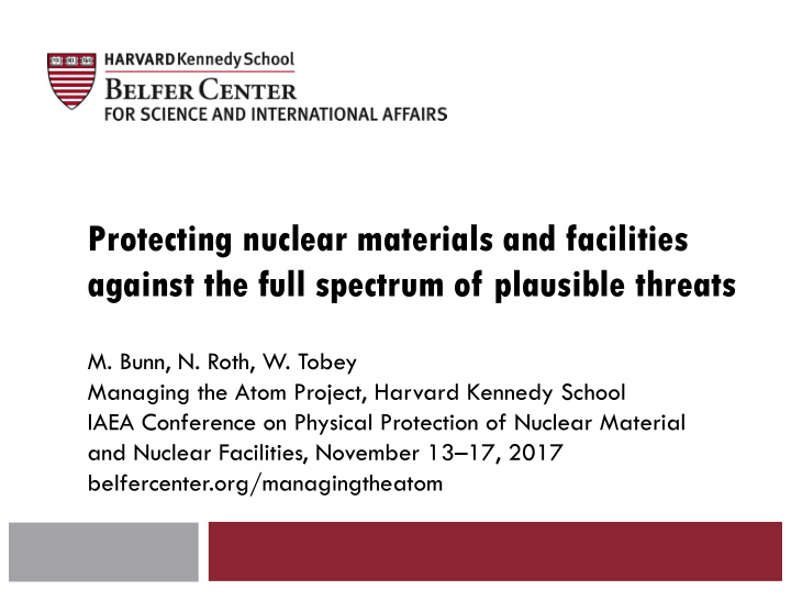 protecting nuclear materials and facilities against the