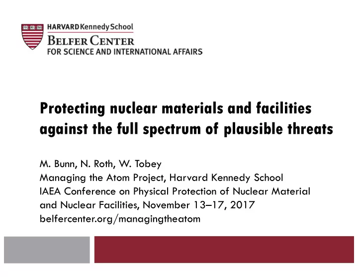 protecting nuclear materials and facilities against the