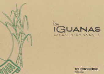 NOT FOR DISTRIBUTION C LAS IGUANAS  Las Iguanas is the UKs original and most successful Latin