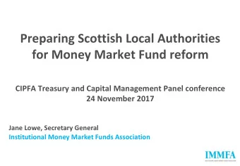 Preparing Scottish Local Authorities  for Money Market Fund reform  CIPFA Treasury and Capital