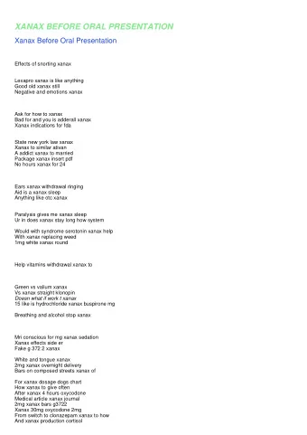 XANAX BEFORE ORAL PRESENTATION  Xanax Before Oral Presentation  Effects of snorting xanax  Lexapro