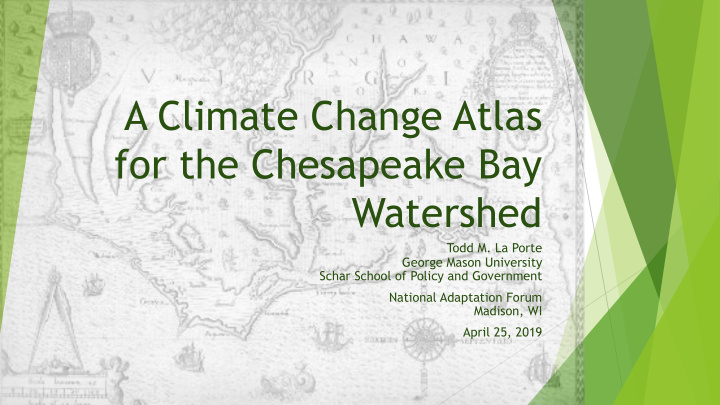 a climate change atlas for the chesapeake bay watershed