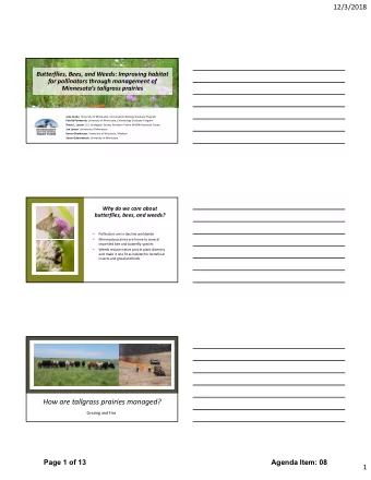 How are tallgrass prairies managed?  Grazing and Fire  Page 1 of 13  Agenda Item: 08  1  12/3/2018