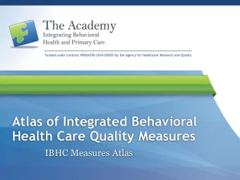 Health Care Quality Measures  IBHC Measures Atlas  The Problem  Finding quality measures to assess