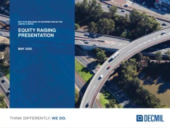 EQUITY RAISING  PRESENTATION  MAY 2020  DISCLAIMERS This presentation is issued by Decmil Group