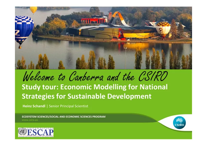 welcome to canberra and the csiro welcome to canberra and