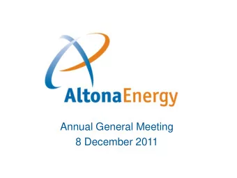 Annual General Meeting  8 December 2011  Important notice  THESE PRESENTATION MATERIALS ARE FOR