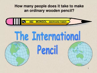 How many people does it take to make  an ordinary wooden pencil? 482 MONGOL EBERHARD FABER  1