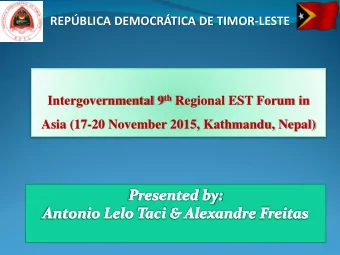 REPBLICA DEMOCRTICA DE TIMOR-LESTE Intergovernmental 9 th Regional EST Forum in  Asia (17-20