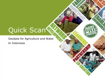 Quick Scan  Geodata for Agriculture and Water  In Indonesia  General Issues  Land less and small