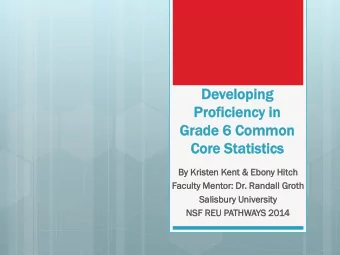 Developi  loping  ng  Proficiency  roficiency in  in  Gr  Grad  ade  e 6 Common  on  Core  re St